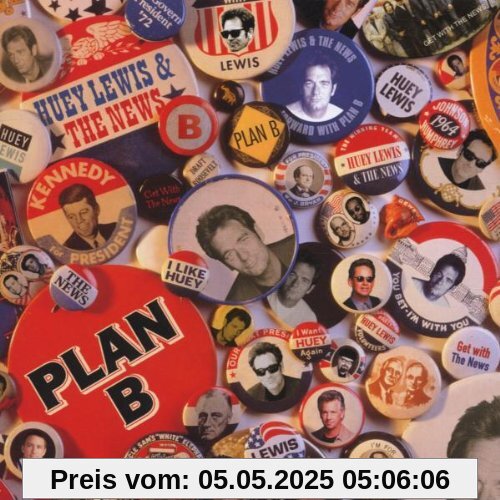 Plan B von Lewis, Huey & the News