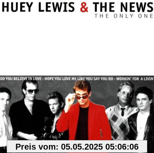 The Only One von Lewis, Huey & the News