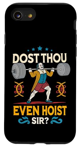Dost Thou Even Hoist Sir? Gym Workout Sarcastic Funny Hülle für iPhone SE (2020) / 7 / 8 von Humor R Us