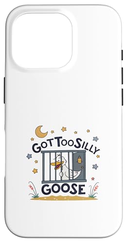 Got Too Silly Funny Goose Sarcasm Pun Witz Hülle für iPhone 16 Pro Got Too Silly Funny Goose Sarcasm Pun Witz Hülle für iPhone 16 Pro von Humor R Us
