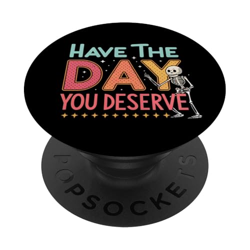 Hab den Tag, an dem du einen sarkastischen Witz verdienst PopSockets Klebender PopGrip Hab den Tag, an dem du einen sarkastischen Witz verdienst PopSockets Klebender PopGrip von Humor R Us