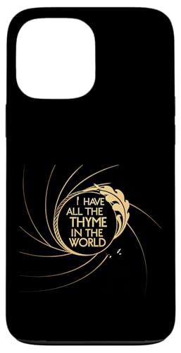 I Have All The Thymian In The World Joke Sarcastic Gardening Hülle für iPhone 13 Pro Max I Have All The Thymian In The World Joke Sarcastic Gardening Hülle für iPhone 13 Pro Max von Humor R Us
