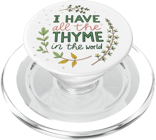 I Have All The Thymian In The World Joke Sarcastic Gardening PopSockets PopGrip für MagSafe I Have All The Thymian In The World Joke Sarcastic Gardening PopSockets PopGrip für MagSafe von Humor R Us