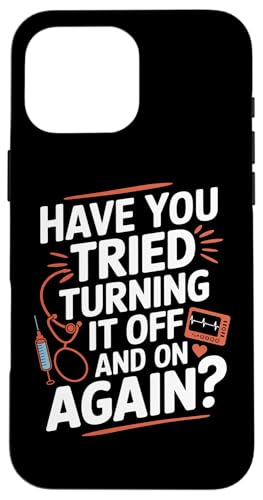 Haben Sie versucht, es ein- und auszuschalten Hülle für iPhone 16 Pro Max Haben Sie versucht, es ein- und auszuschalten Hülle für iPhone 16 Pro Max von Humor Tech Support IT Computer Lovers