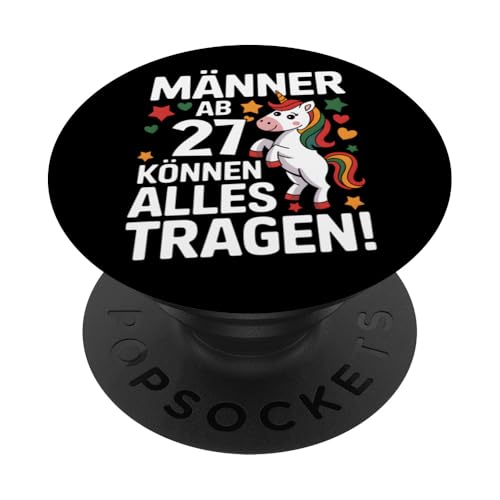 Männer ab 27 Jahren können alles Tragen! 27. Geburtstag PopSockets Klebender PopGrip Männer ab 27 Jahren können alles Tragen! 27. Geburtstag PopSockets Klebender PopGrip von Humoristisches Einhorn Geburtstag Design