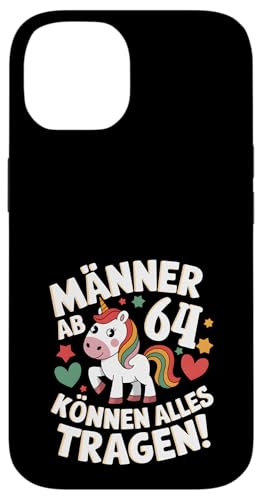 Männer ab 64 Jahren können alles tragen! 64. Geburtstag Hülle für iPhone 14 von Humoristisches Einhorn Geburtstag Design