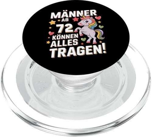 Männer ab 72 Jahren können alles tragen! 72. Geburtstag PopSockets PopGrip für MagSafe Männer ab 72 Jahren können alles tragen! 72. Geburtstag PopSockets PopGrip für MagSafe von Humoristisches Einhorn Geburtstag Design