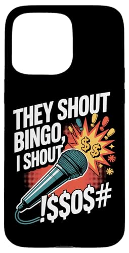 They Shout Bingo I Shout Mikrofon Humor Hülle für iPhone 15 Pro Max They Shout Bingo I Shout Mikrofon Humor Hülle für iPhone 15 Pro Max von Humorous Bingo Enthusiasts Microphone Comedy