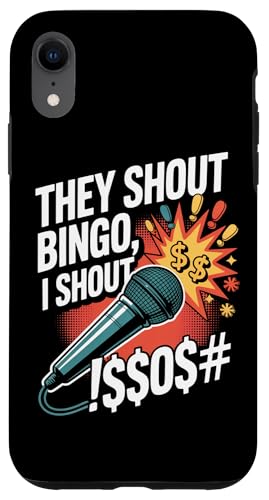 They Shout Bingo I Shout Mikrofon Humor Hülle für iPhone XR They Shout Bingo I Shout Mikrofon Humor Hülle für iPhone XR von Humorous Bingo Enthusiasts Microphone Comedy