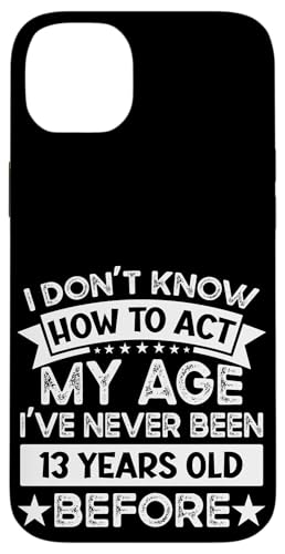 I've never been 13 Years Old before! Lustiger 13. Geburtstag Hülle für iPhone 14 Plus I've never been 13 Years Old before! Lustiger 13. Geburtstag Hülle für iPhone 14 Plus von Humorous Birthday Designs