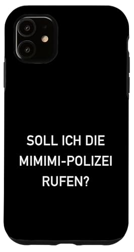 Mimimi Lustige Sprüche Humor Hülle für iPhone 11 Mimimi Lustige Sprüche Humor Hülle für iPhone 11 von Humorvoller Spruch Mimimimi