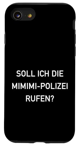 Mimimi Lustige Sprüche Humor Hülle für iPhone SE (2020) / 7 / 8 von Humorvoller Spruch Mimimimi