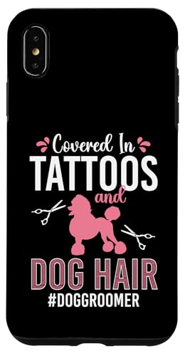 Covered In Tattoos And Dog Hair Dog Groomer Dog Salon Hülle für iPhone XS Max Covered In Tattoos And Dog Hair Dog Groomer Dog Salon Hülle für iPhone XS Max von Hundefriseur Desing Hundesalon