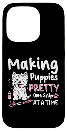 Making Puppies Pretty Dog Groomer Dog Salon Hülle für iPhone 14 Pro von Hundefriseur Desing Hundesalon