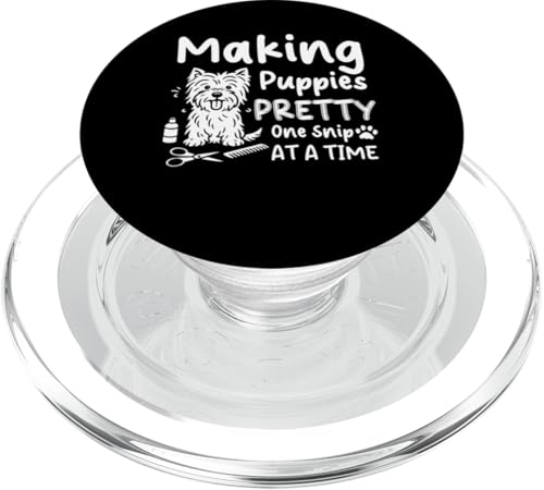 Making Puppies Pretty Dog Groomer Dog Salon PopSockets PopGrip für MagSafe Making Puppies Pretty Dog Groomer Dog Salon PopSockets PopGrip für MagSafe von Hundefriseur Desing Hundesalon