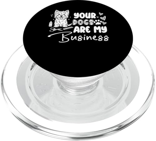 Your Dogs Are My Business Dog Groomer Dog Salon PopSockets PopGrip für MagSafe Your Dogs Are My Business Dog Groomer Dog Salon PopSockets PopGrip für MagSafe von Hundefriseur Desing Hundesalon