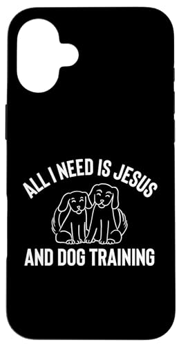 All I Need Is Jesus And Dog Training Dog Trainer Dog School Hülle für iPhone 16 Plus All I Need Is Jesus And Dog Training Dog Trainer Dog School Hülle für iPhone 16 Plus von Hundetrainer Hundeschule Design Idee