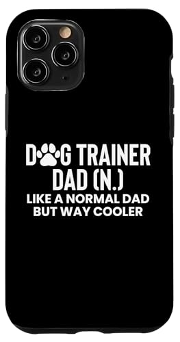 Dog Trainer Dad Definition Fathers Day Hülle für iPhone 11 Pro Dog Trainer Dad Definition Fathers Day Hülle für iPhone 11 Pro von Hundetrainer Hundeschule Design Idee