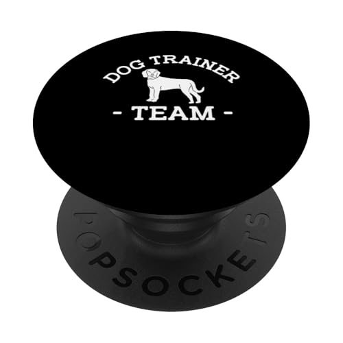Dog Trainer Team Dog Trainer Dog School PopSockets Klebender PopGrip Dog Trainer Team Dog Trainer Dog School PopSockets Klebender PopGrip von Hundetrainer Hundeschule Design Idee