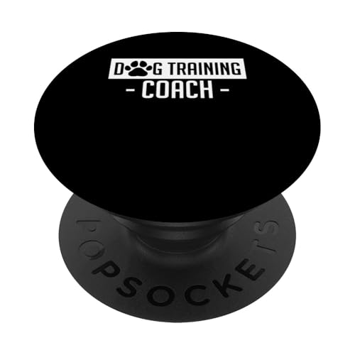 Dog Training Coach Dog Trainer Dog School PopSockets Klebender PopGrip Dog Training Coach Dog Trainer Dog School PopSockets Klebender PopGrip von Hundetrainer Hundeschule Design Idee