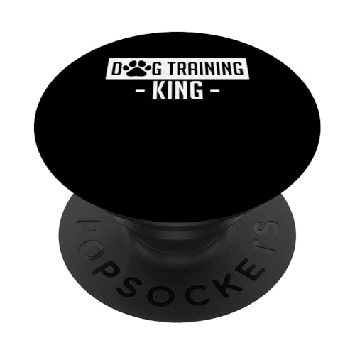 Dog Training King Dog Trainer Dog School PopSockets Klebender PopGrip Dog Training King Dog Trainer Dog School PopSockets Klebender PopGrip von Hundetrainer Hundeschule Design Idee