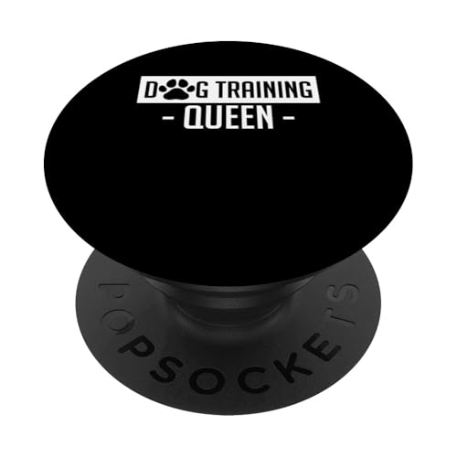 Dog Training Queen Dog Trainer Dog School PopSockets Klebender PopGrip Dog Training Queen Dog Trainer Dog School PopSockets Klebender PopGrip von Hundetrainer Hundeschule Design Idee