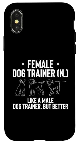 Female Dog Trainer Definition Dog Trainer Dog School Hülle für iPhone X/XS Female Dog Trainer Definition Dog Trainer Dog School Hülle für iPhone X/XS von Hundetrainer Hundeschule Design Idee