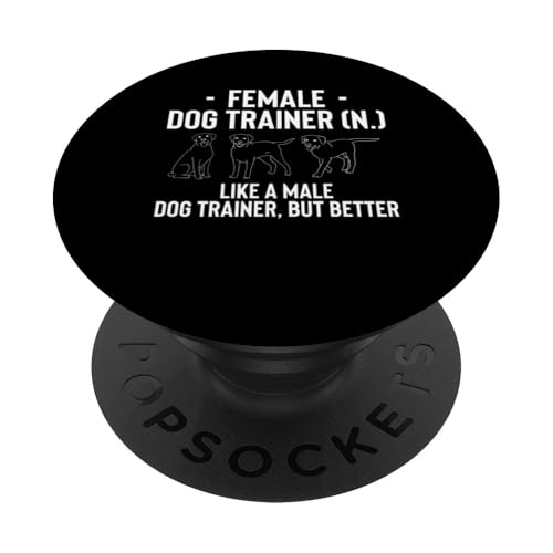 Female Dog Trainer Definition Dog Trainer Dog School PopSockets Klebender PopGrip Female Dog Trainer Definition Dog Trainer Dog School PopSockets Klebender PopGrip von Hundetrainer Hundeschule Design Idee