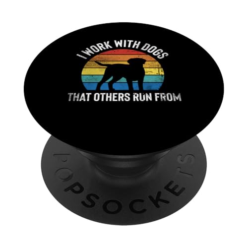 I Work With Dogs That Others Run From Dog Trainer PopSockets Klebender PopGrip I Work With Dogs That Others Run From Dog Trainer PopSockets Klebender PopGrip von Hundetrainer Hundeschule Design Idee