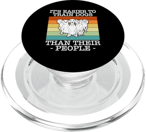 Its Easier To Train Dogs Than Their People Dog Trainer PopSockets PopGrip für MagSafe Its Easier To Train Dogs Than Their People Dog Trainer PopSockets PopGrip für MagSafe von Hundetrainer Hundeschule Design Idee