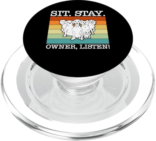 Sit. Stay. Owner, Listen! Dog Trainer Dog School PopSockets PopGrip für MagSafe Sit. Stay. Owner, Listen! Dog Trainer Dog School PopSockets PopGrip für MagSafe von Hundetrainer Hundeschule Design Idee