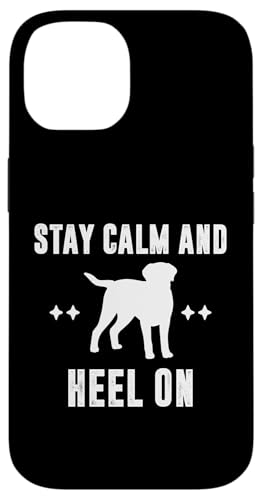 Stay Calm And Heel On Dog Trainer Dog School Hülle für iPhone 14 Stay Calm And Heel On Dog Trainer Dog School Hülle für iPhone 14 von Hundetrainer Hundeschule Design Idee