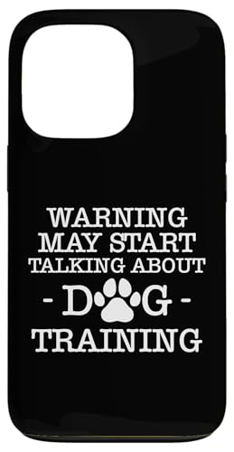 Warning May Start Talking About Dog Training Dog School Hülle für iPhone 13 Pro Warning May Start Talking About Dog Training Dog School Hülle für iPhone 13 Pro von Hundetrainer Hundeschule Design Idee