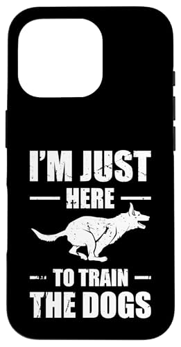 Im Just Here To Train The Dogs Dog Trainer Dog School Hülle für iPhone 16 Pro Im Just Here To Train The Dogs Dog Trainer Dog School Hülle für iPhone 16 Pro von Hundetrainer Hundeschule Designs Idee