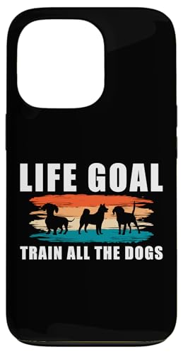 Life Goal Train All The Dogs Dog Trainer Dog School Hülle für iPhone 13 Pro Life Goal Train All The Dogs Dog Trainer Dog School Hülle für iPhone 13 Pro von Hundetrainer Hundeschule Designs Idee