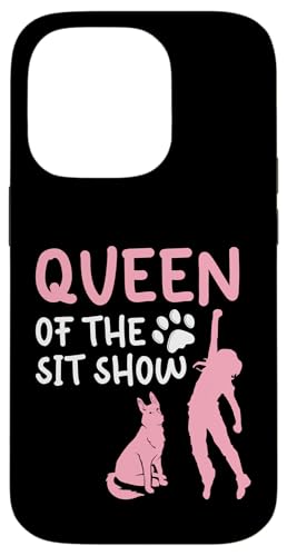 Queen Of The Sit Show Dog Trainer Dog School Hülle für iPhone 14 Pro Queen Of The Sit Show Dog Trainer Dog School Hülle für iPhone 14 Pro von Hundetrainer Hundeschule Designs Idee
