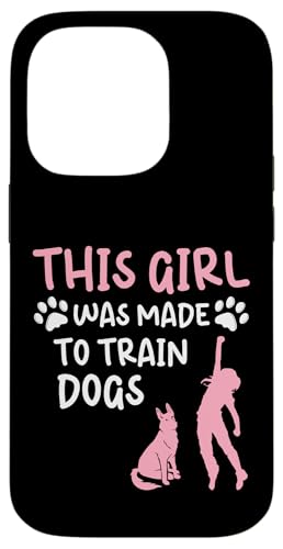 This Girl Was Made To Train Dogs Dog Trainer Dog School Hülle für iPhone 14 Pro This Girl Was Made To Train Dogs Dog Trainer Dog School Hülle für iPhone 14 Pro von Hundetrainer Hundeschule Designs Idee