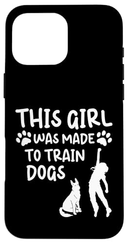 This Girl Was Made To Train Dogs Dog Trainer Dog School Hülle für iPhone 16 Pro Max This Girl Was Made To Train Dogs Dog Trainer Dog School Hülle für iPhone 16 Pro Max von Hundetrainer Hundeschule Designs Idee
