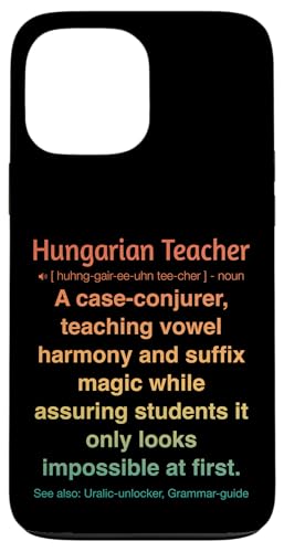 ungarische Lehrerin Hülle für iPhone 13 Pro Max von Hungarian Teacher Gifts & Tees