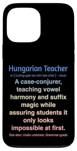 ungarische Lehrerin Hülle für iPhone 13 Pro Max von Hungarian Teacher Gifts & Tees