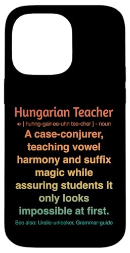 ungarische Lehrerin Hülle für iPhone 14 Pro Max ungarische Lehrerin Hülle für iPhone 14 Pro Max von Hungarian Teacher Gifts & Tees