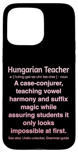 ungarische Lehrerin Hülle für iPhone 15 Pro Max ungarische Lehrerin Hülle für iPhone 15 Pro Max von Hungarian Teacher Gifts & Tees