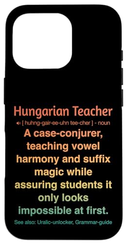 ungarische Lehrerin Hülle für iPhone 16 Pro ungarische Lehrerin Hülle für iPhone 16 Pro von Hungarian Teacher Gifts & Tees