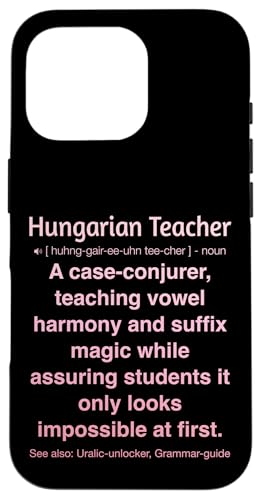 ungarische Lehrerin Hülle für iPhone 16 Pro von Hungarian Teacher Gifts & Tees