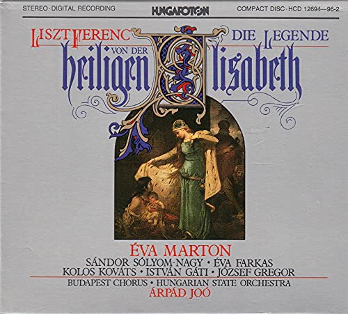 Die Legende von der Heiligen Elisabeth / The Legend Of Saint Elizabeth / Szent Erzsebet Legendaja - Oratorium nach Worten von Otto Roquette - Deutsch gesungen/recorded in german (Hungaroton SLPX 11650-52 / 3-LP-BOX) [SCHALLPLATTE/VINYL] von Hungaroton