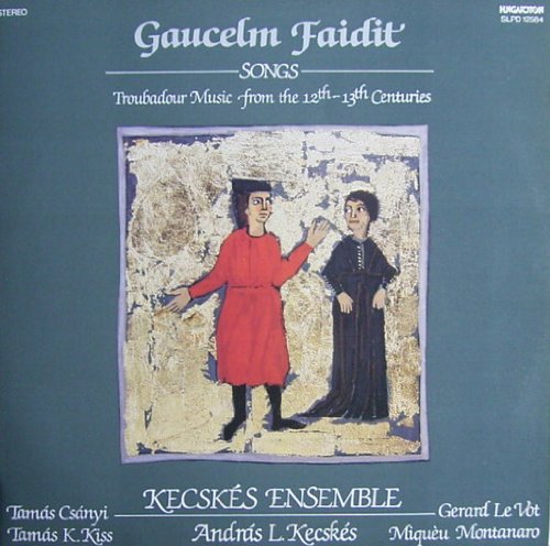 Faidit: Songs (Troubadour-Musik aus den 12.-13. Jahrhunderten) [Vinyl LP] [Schallplatte] von Hungaroton