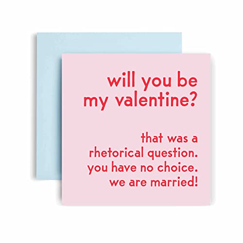 Huxters Jahrestagskarte – Will You Be My Valentines? Lustige Karte für Ehefrau – Ehemann – Freund – Freundin – 350 g/m² Valentinstagskarte – leere Innenseite für individuelle Nachricht – 14,8 cm von Huxters
