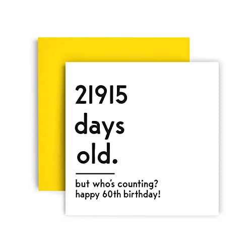 Huxters Lustige Geburtstagskarte Happy 60th Birthday Card Day Counting Lustige Karte für Frauen und Männer Dickes, umweltfreundliches Papier 148 mm x 148 mm Einzigartige Happy Birthday Karte mit von Huxters
