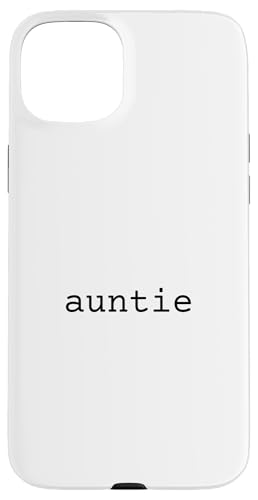 Tante, Tante, Familie, neue kleine Schwester, beste Freundin Hülle für iPhone 15 Plus Tante, Tante, Familie, neue kleine Schwester, beste Freundin Hülle für iPhone 15 Plus von HyggeGoods