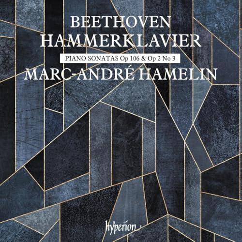 Hammerklavier - Sonaten Op. 106 & Op. 2 Nr. 3 von Hyperion